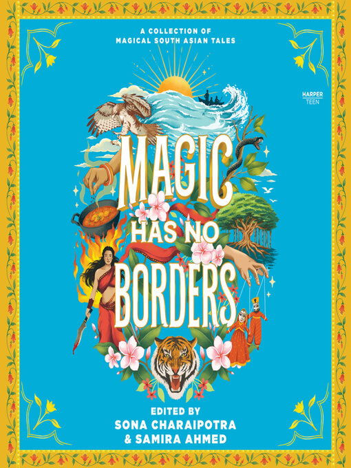 Title details for Magic Has No Borders by Samira Ahmed - Available